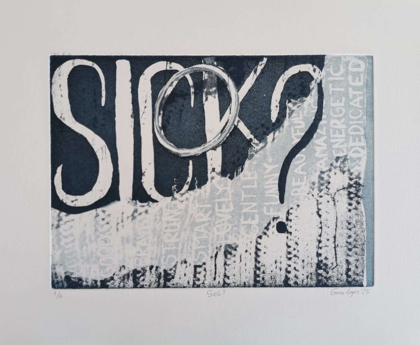 Sick? (2025) - Gina Loges 2