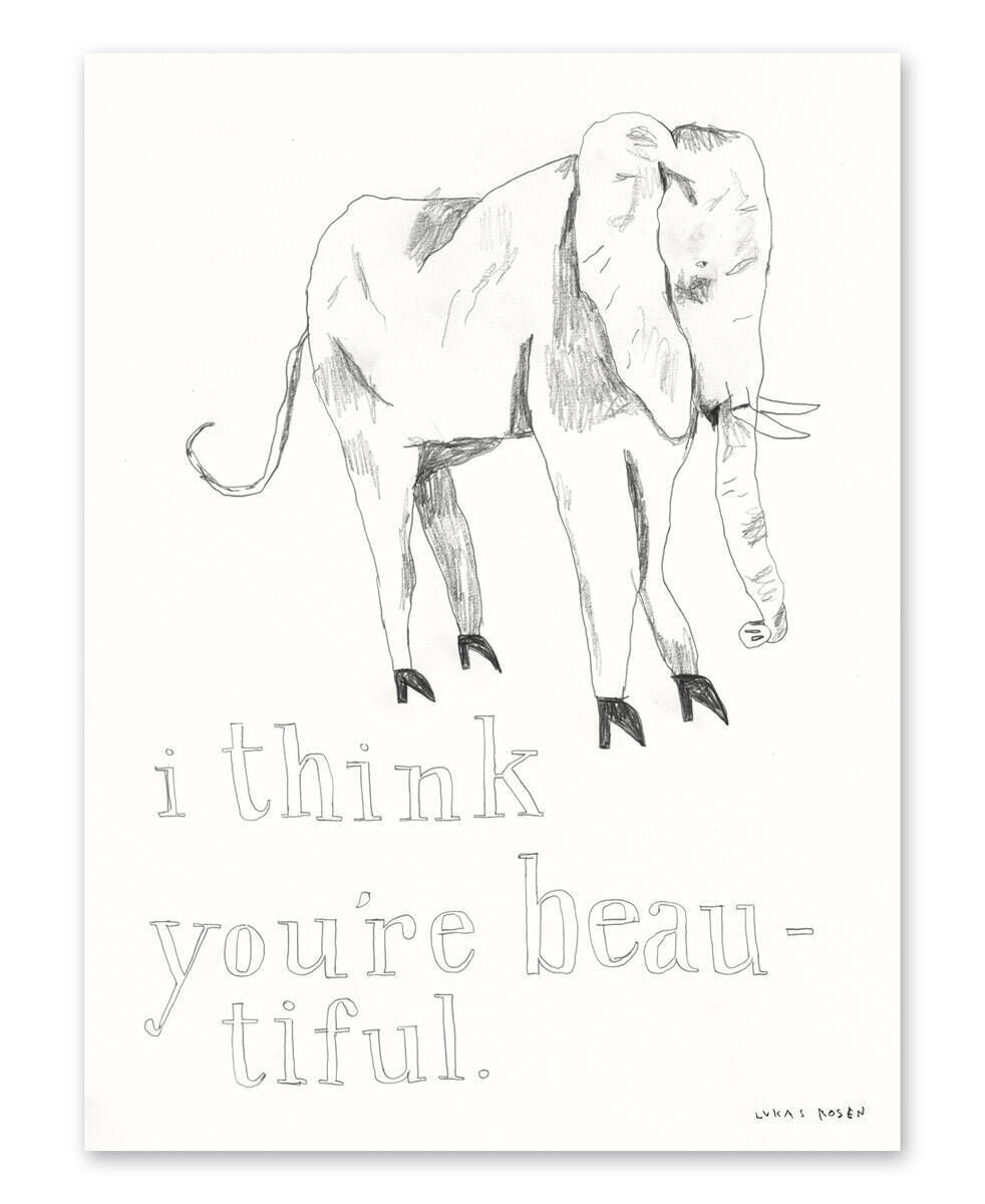 i think you‘re beautiful
