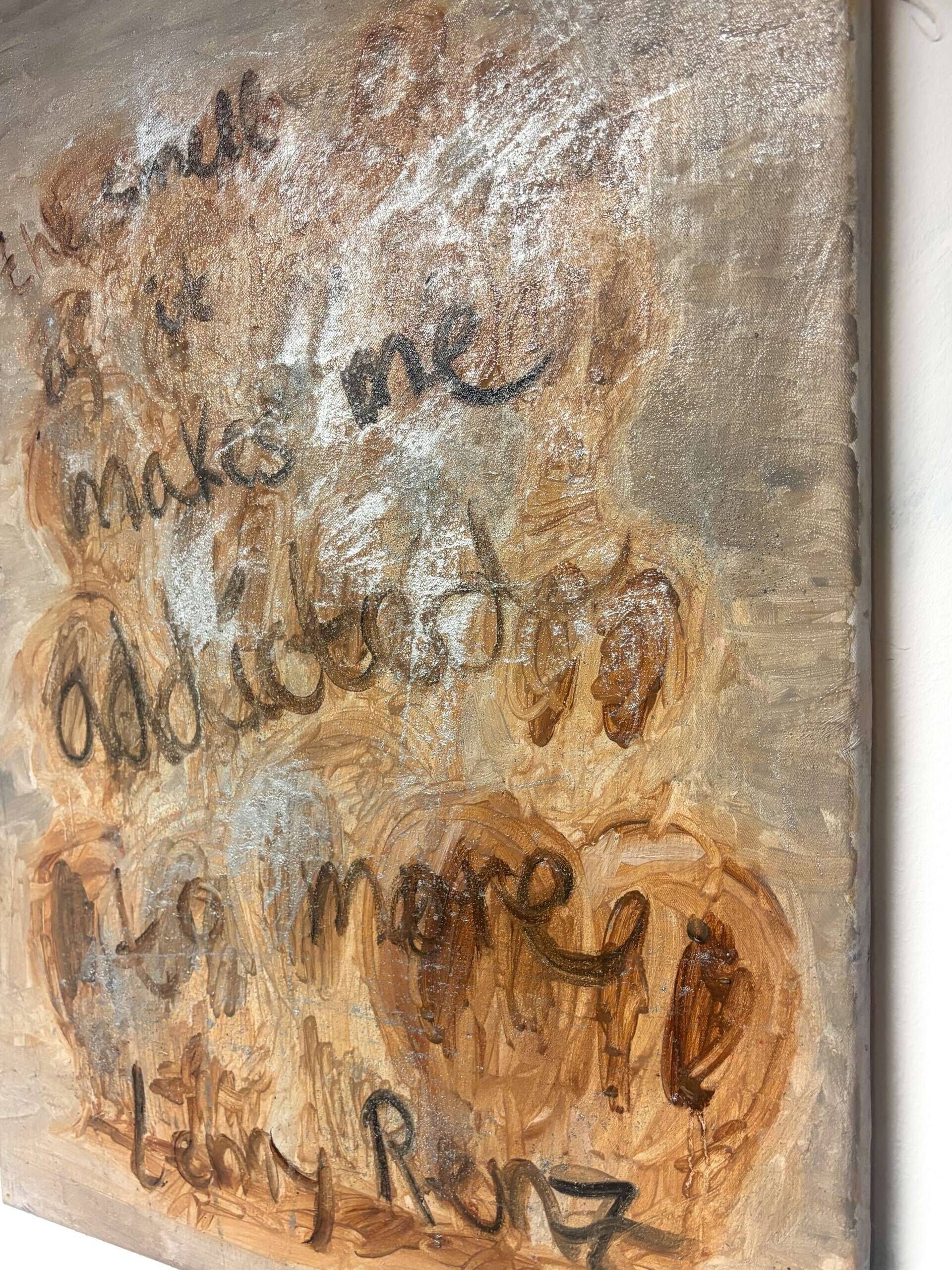 The Smell of It makes me Addicted to more.  - Lenny Renz 2