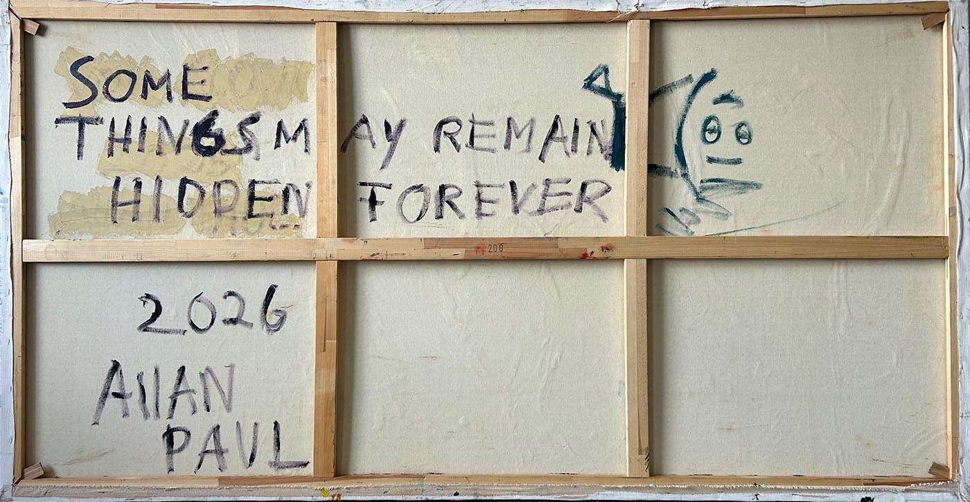 Some things may remain hidden forever - Allan Paul  2