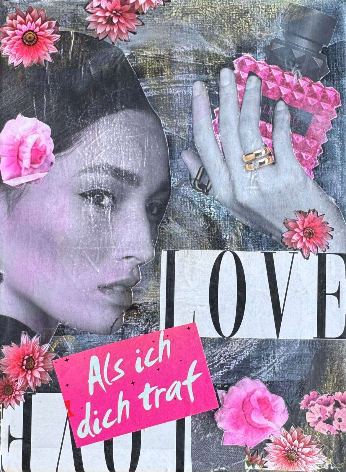 LOVE Collage - Sybille Stein 1
