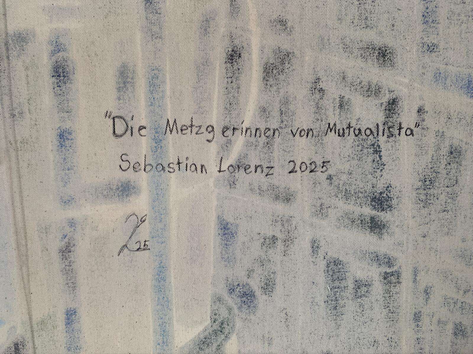 Die Metzgerinnen von Mutualista - Sebastian Lorenz 6